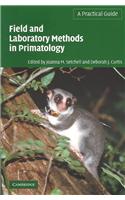 Field and Laboratory Methods in Primatology