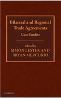 Bilateral and Regional Trade Agreements