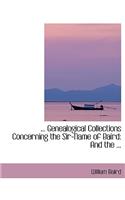 Genealogical Collections Concerning the Sir-Name of Baird: And the ...