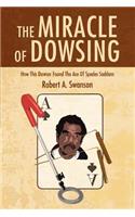 Miracle of Dowsing