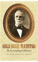 Gold Rush Maestro