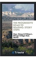 Progressive Road to Reading