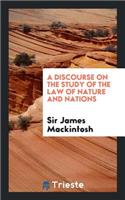 A Discourse on the Study of the Law of Nature and Nations