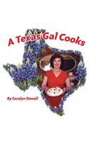 A Texas Gal Cooks