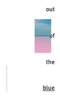 out of the blue