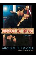 Murder By Tango