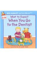 What to Expect When You Go to the Dentist