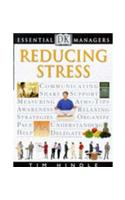 Reducing Stress (Essential Managers)