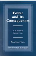 Power and Its Consequences