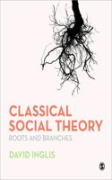 Classical Social Theory