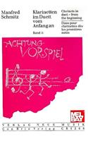 Clarinets in Duet - From the Beginning, Volume 2: Exercises and Recital Pieces for Beginners