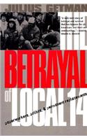 Betrayal of Local 14
