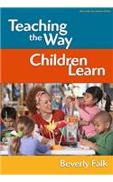 Teaching the Way Children Learn