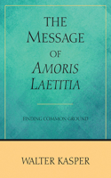 Message of Amoris Laetitia