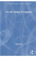 On the Syntax of Negation