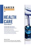 Career Opportunities in Health Care