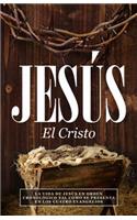 Jesús, El Cristo