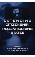 Extending Citizenship, Reconfiguring States