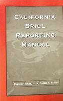 California Spill Reporting Manual