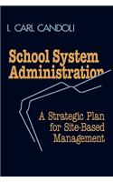 School System Administration