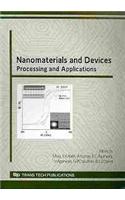 Nanomaterials and Devices: Processing and Applications (Advanced Materials Research)
