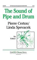 The Sound Of Pipe and Drum