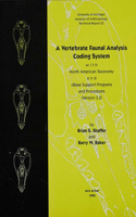 Vertebrate Faunal Analysis Coding System, with North American Taxonomy and dBASE Support Programs and Procedures (Version 3.3)