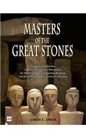 Masters of the Great Stones