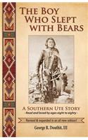 The Boy Who Slept with Bears