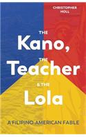 Kano, the Teacher & the Lola
