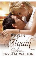 Begin Again