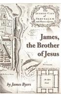 James, the Brother of Jesus