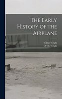 Early History of the Airplane