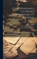 Correspondance Littéraire, Philosophique Et Critique