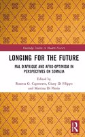 Longing for the Future: Mal D'Afrique and Afro-Optimism in Perspectives on Somalia