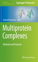 Multiprotein Complexes: Methods and Protocols(2247 Methods in Molecular Biology)