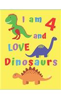 I am 4 and Love Dinosaurs