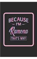 Because I'm Ramona That's Why