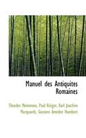 Manuel Des Antiquit?'s Romaines