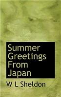 Summer Greetings from Japan