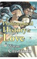 A Philosophical History of Love