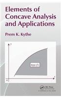 Elements of Concave Analysis and Applications
