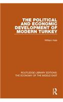 Political and Economic Development of Modern Turkey