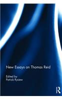 New Essays on Thomas Reid