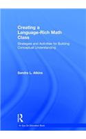 Creating a Language-Rich Math Class: Strategies and Activities for Building Conceptual Understanding