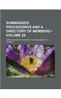 Summarized Proceedings and a Directory of Members (Volume 28)