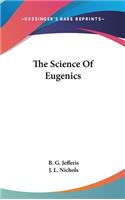 Science Of Eugenics