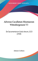 Adversus Cucullatum Minotaurum Wittenbergensem V3