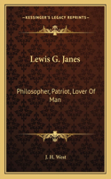 Lewis G. Janes