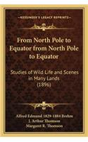 From North Pole to Equator from North Pole to Equator
